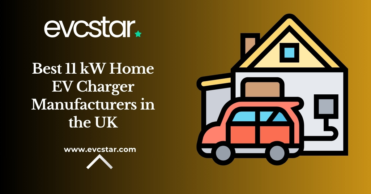 Read more about the article Best 11 kW Home EV Charger Manufacturers in the UK