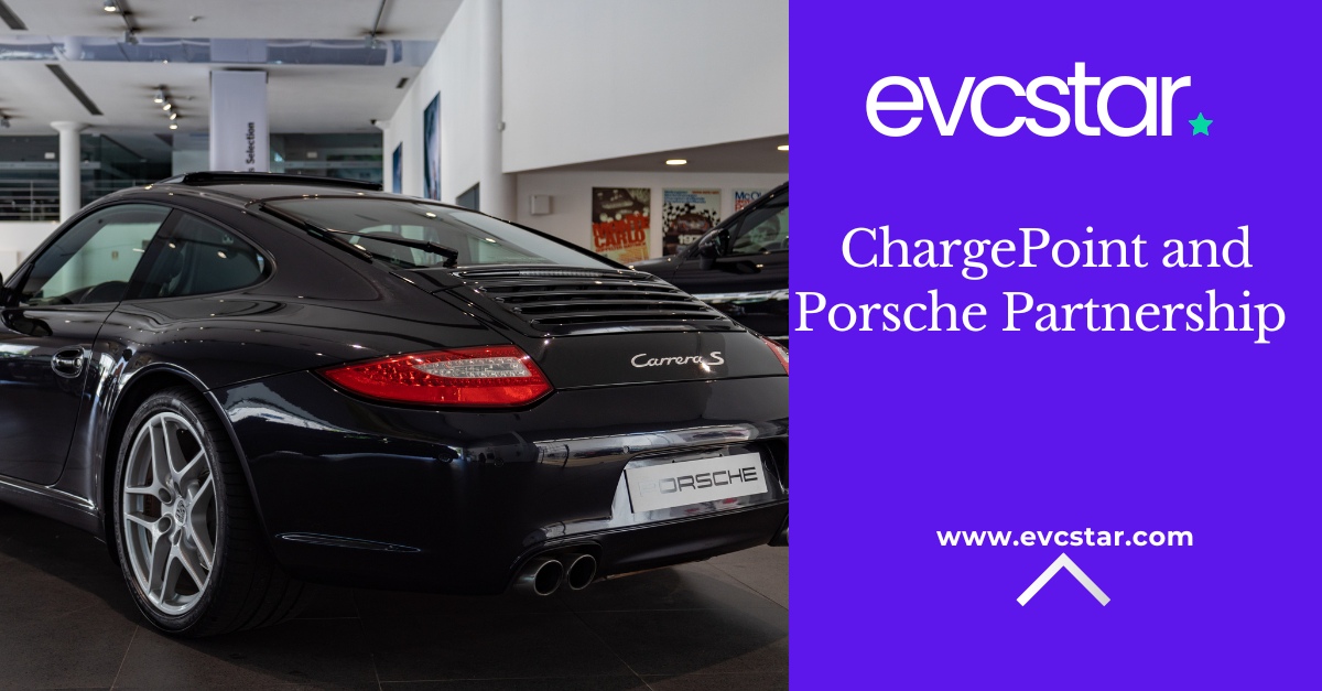 Read more about the article Revolutionizing EV Charging: ChargePoint & Porsche Partner to Expand EV Charging Network